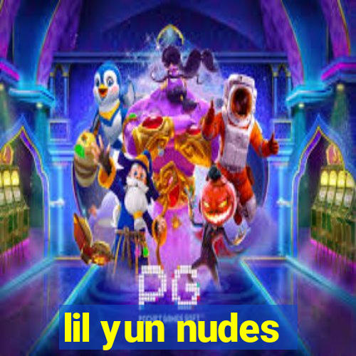 lil yun nudes